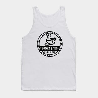 Books & Tea - Gift Idea for Readers and Tea Lovers Tank Top